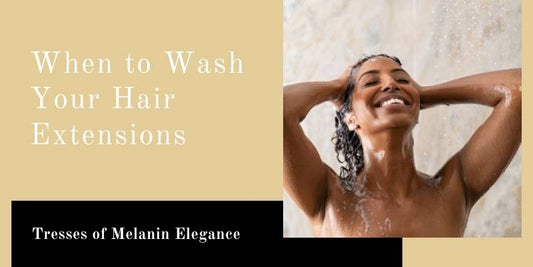 When to Wash Your Hair Extensions